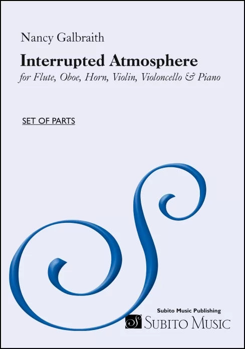 Galbraith: Interrupted Atmosphere