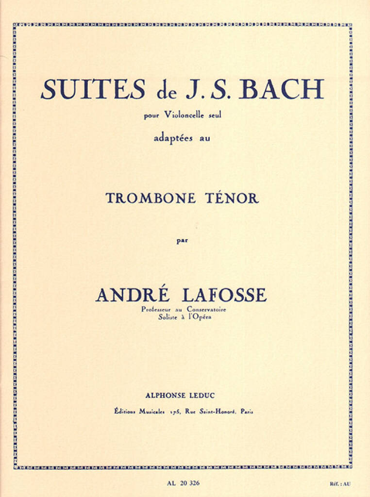 Bach: 6 Cello Suites (arr. for tenor trombone)