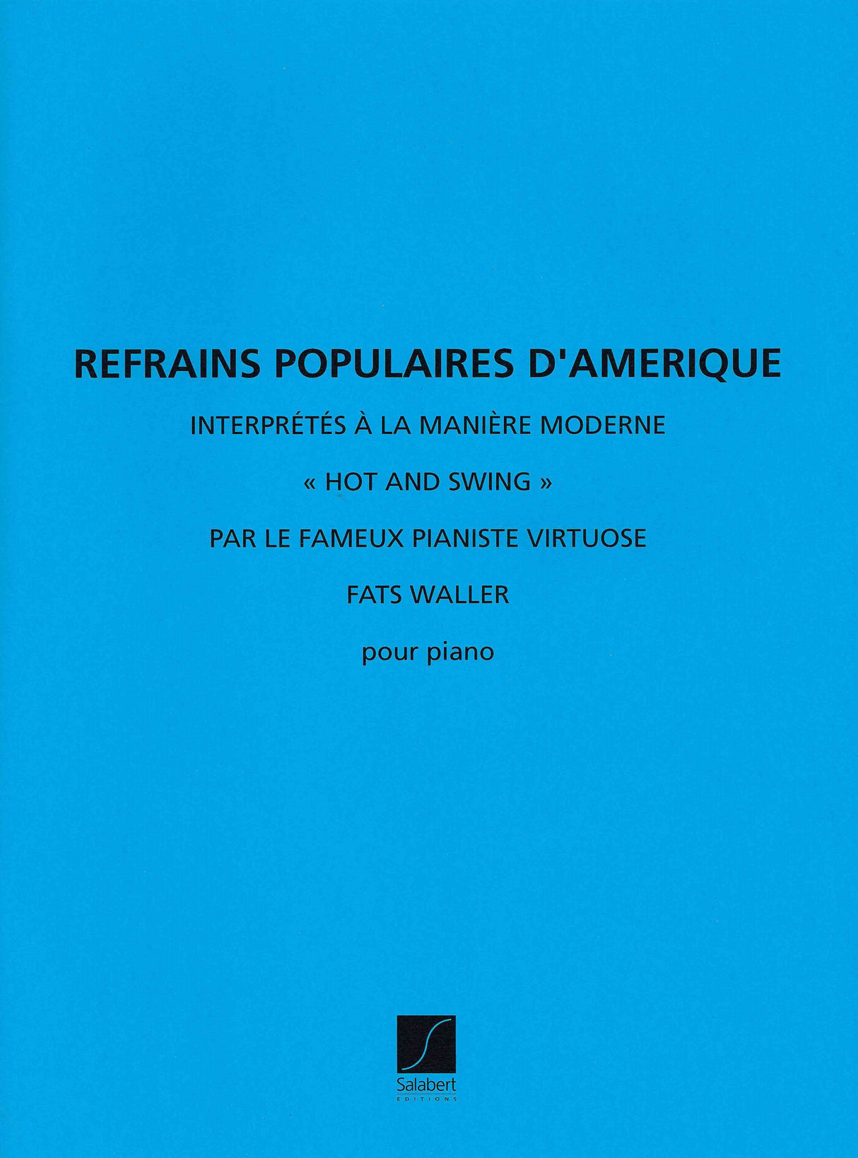 Waller: 9 Popular American Refrains