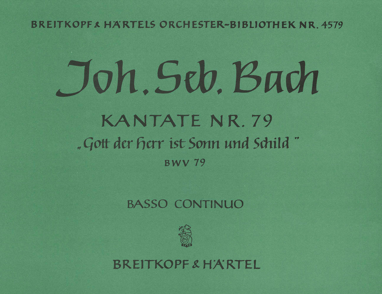 Bach: Gott, der Herr, ist Sonn and Schild, BWV 79