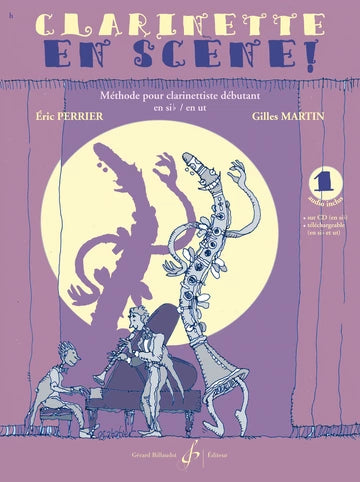 Clarinette, en Scène! - Volume 1