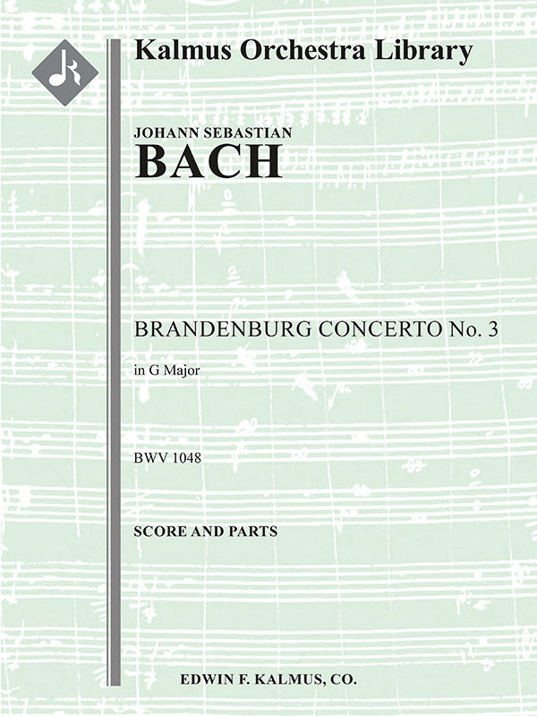 Bach: Brandenburg Concerto No. 3 in G Major, BWV 1048