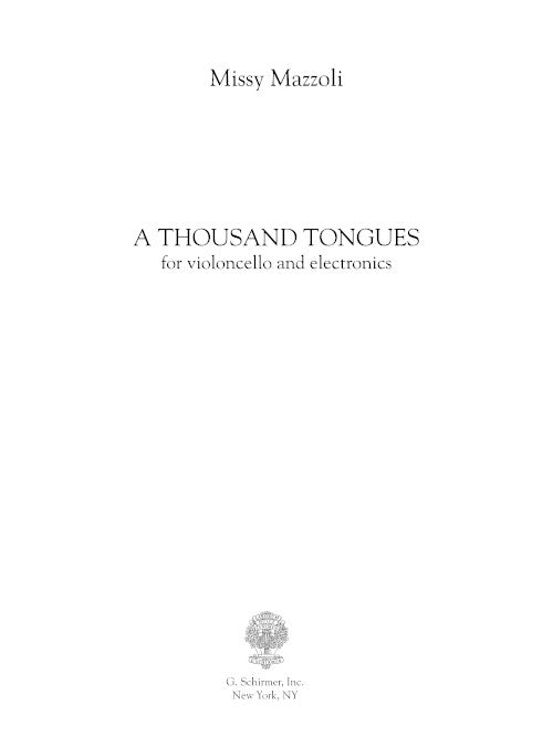 Mazzoli: A Thousand Tongues (Version for Cello & Electronics)