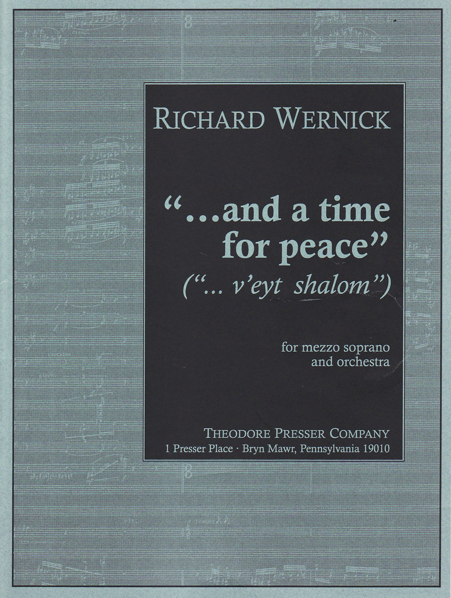 Wernick: "... and a Time for Peace"