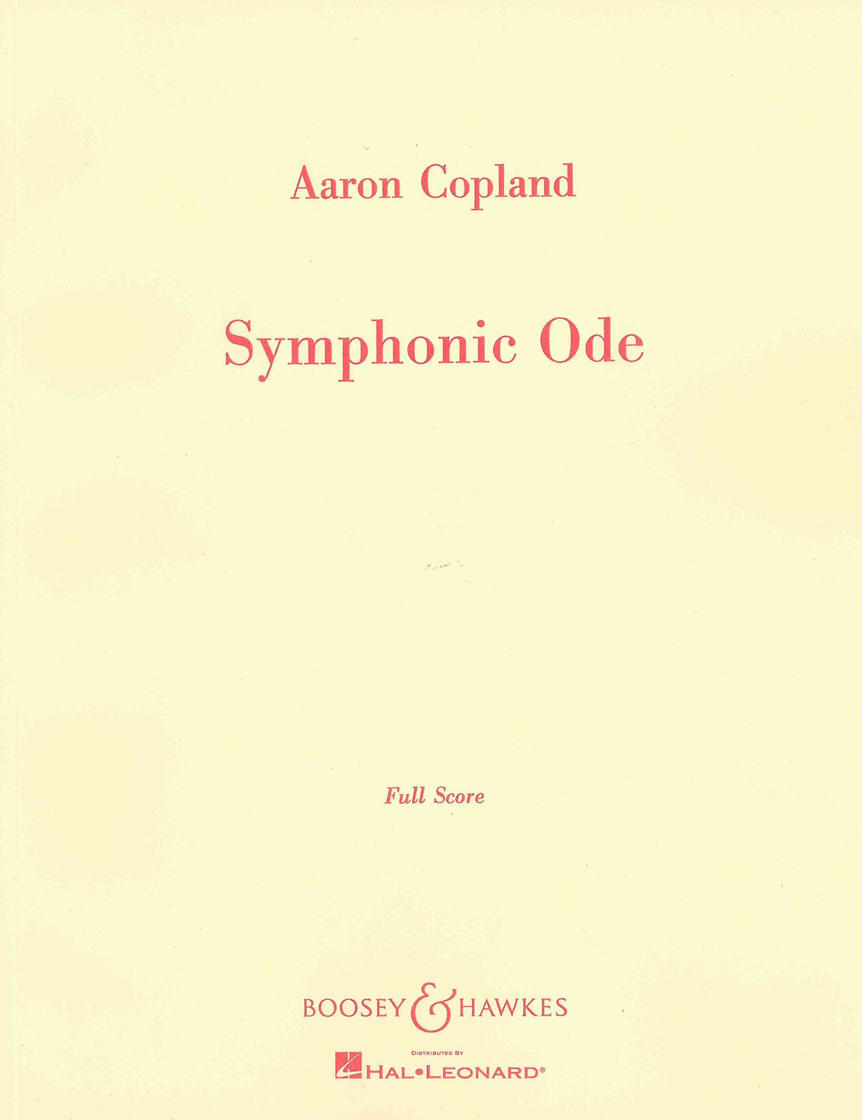 Copland: Symphonic Ode