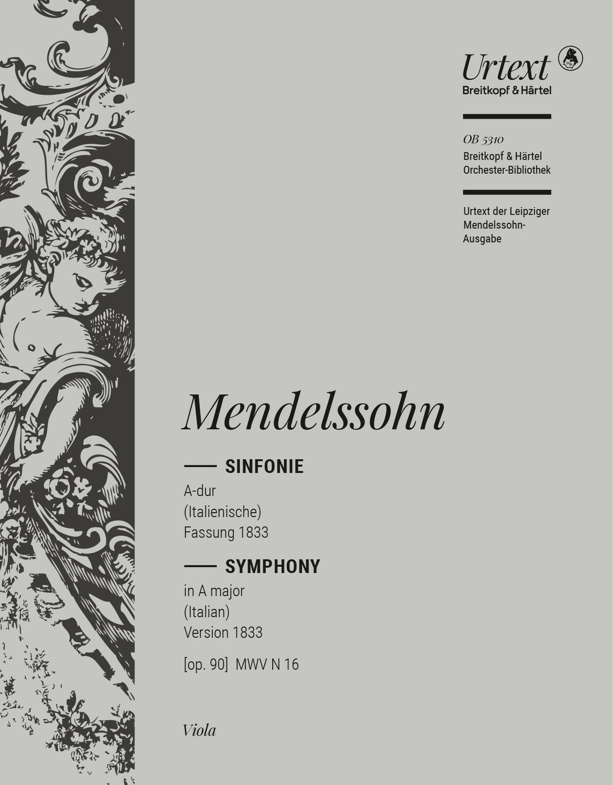 Mendelssohn: Symphony No. 4 in A Major, MWV N 16, Op. 90