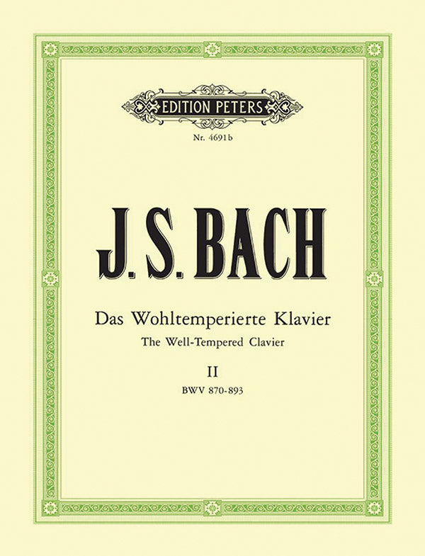 Bach: The Well-Tempered Clavier - Book 2, BWV 870-893