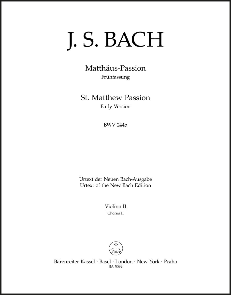 Bach: St. Matthew Passion, BWV 244b