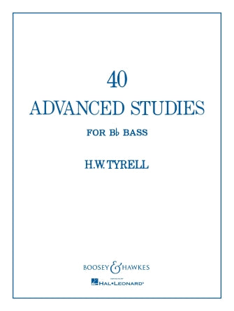 Tyrell: 40 Advanced Studies for Tuba