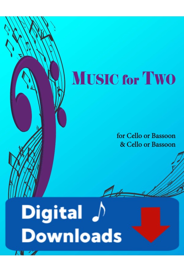 Music for Two - Volume 2 (for cello or bassoon)