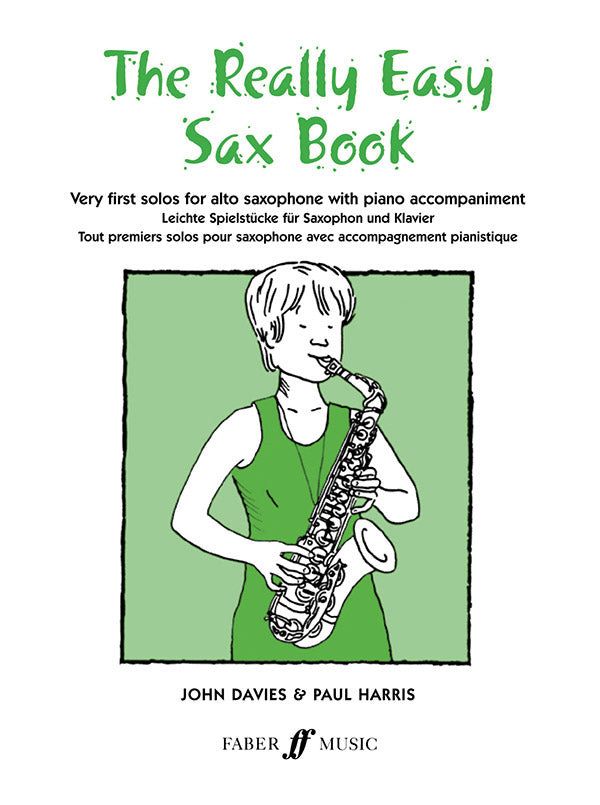 The Really Easy Alto Saxophone Book