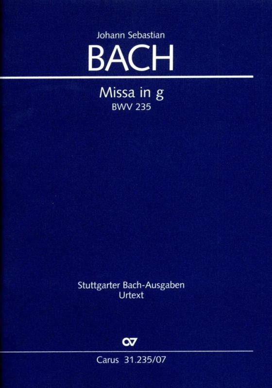 Bach: Mass in G Minor, BWV 235