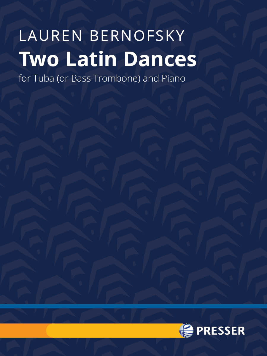 Bernofsky: Two Latin Dances (Version for for Tuba & Piano)