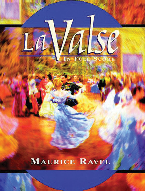 Ravel: La Valse