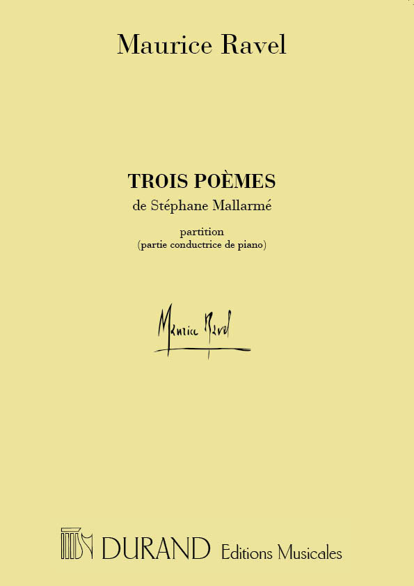Ravel: 3 Poems by Mallarmé