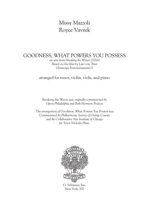 Mazzoli: Goodness, What Powers You Possess (Version for Tenor & Ensemble)