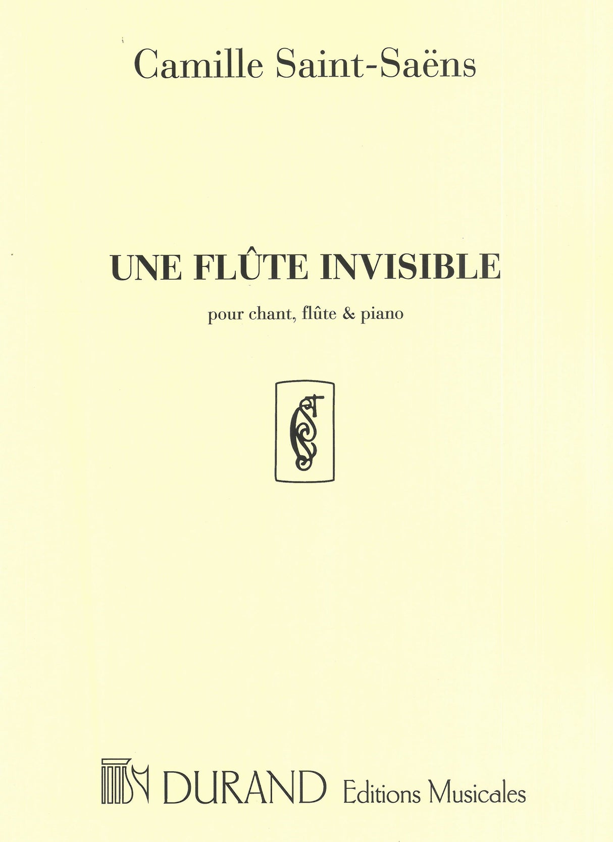 Saint-Saëns: Une Flûte Invisible
