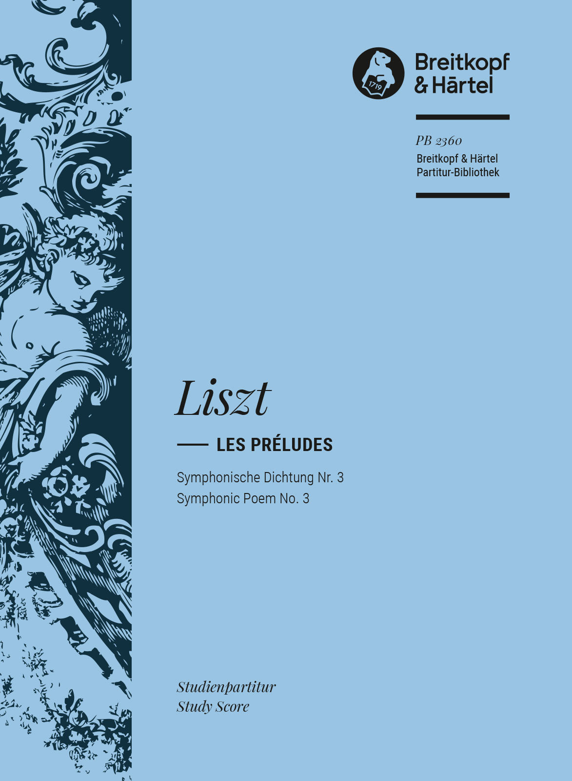 Liszt: Les Préludes - Tone Poem No. 3