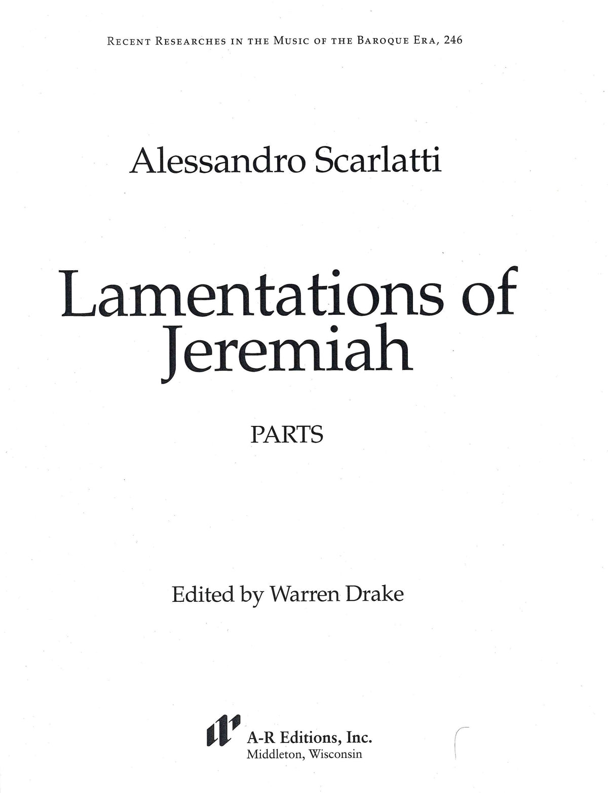 A. Scarlatti: Music for Lent & Holy Week - Volume 1