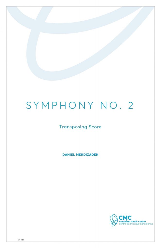 Mehdizadeh: Symphony No. 2