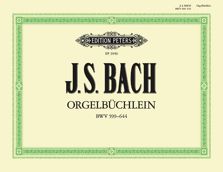 Bach: Organ Works, BWV 599-644