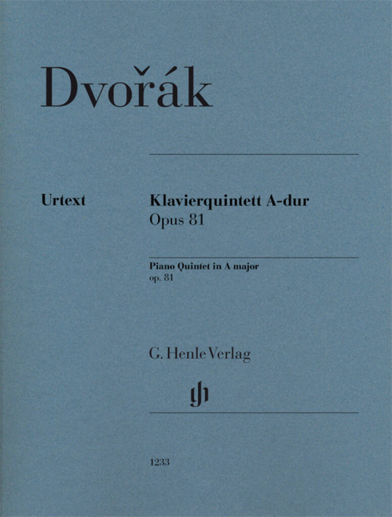 Dvořák: Piano Quintet in A Major, Op. 81