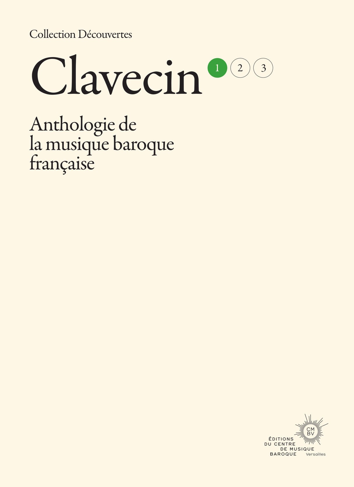Anthology of French Baroque Music - Harpsichord - Volume 1
