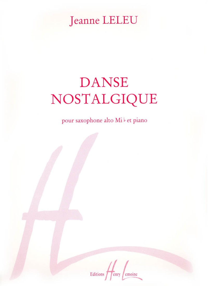 Leleu: Danse nostalgique