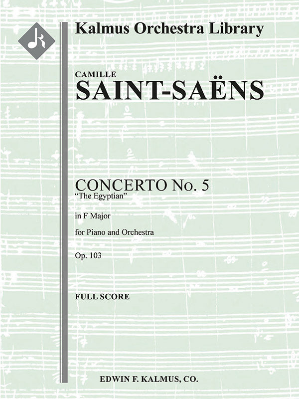 Saint-Saëns: Piano Concerto No. 5 in F Major, Op. 103