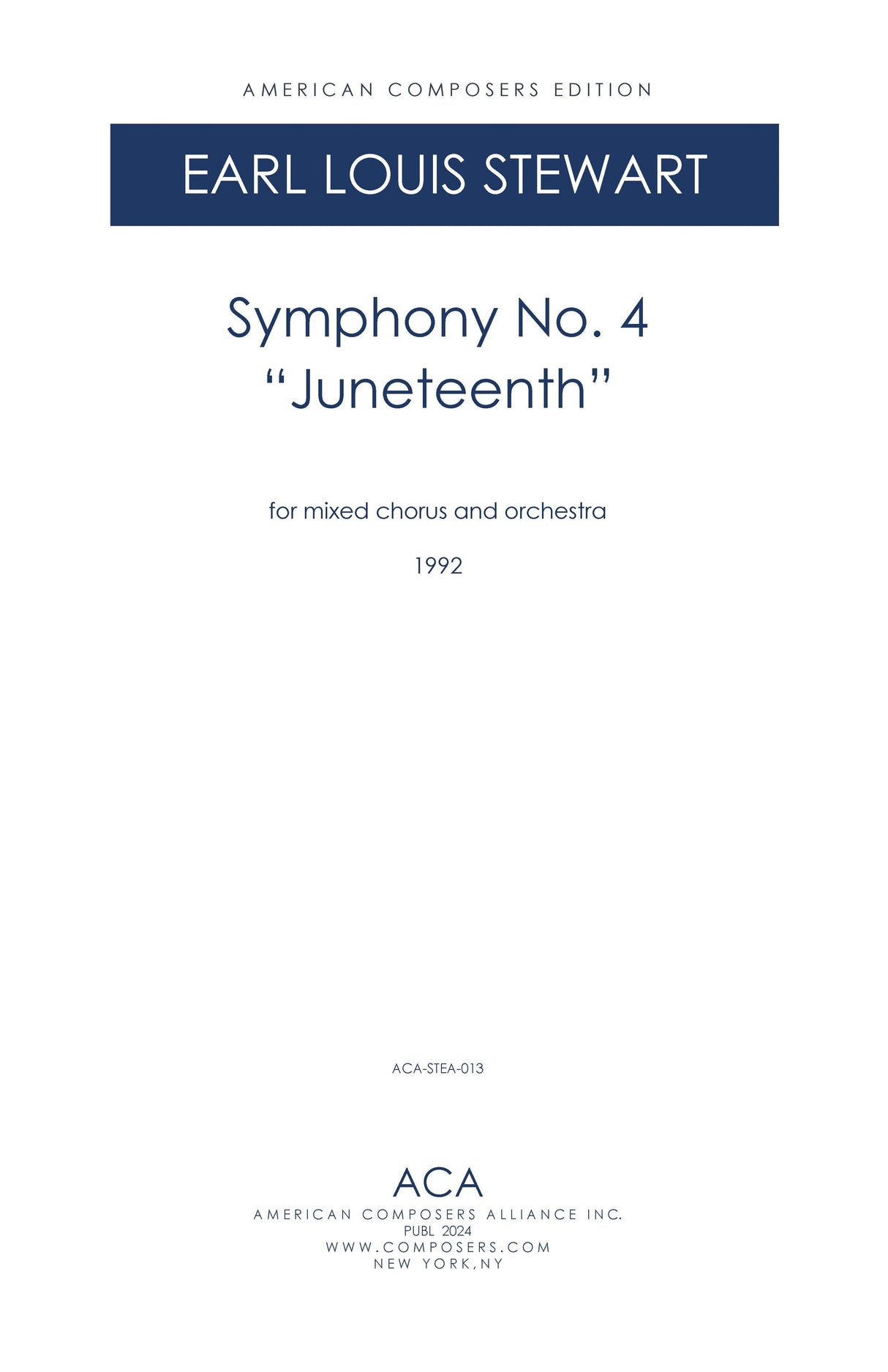 Stewart: Symphony No. 4 - "Juneteenth"