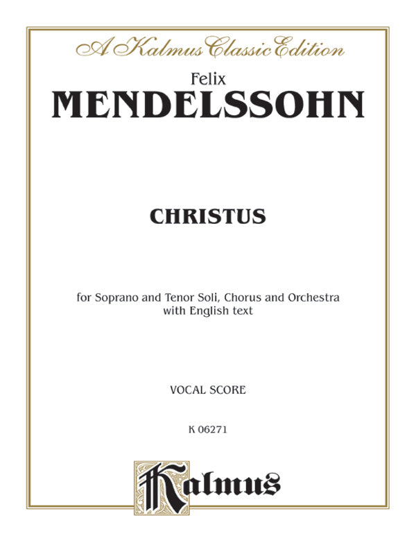 Mendelssohn: Christus, Op. 97