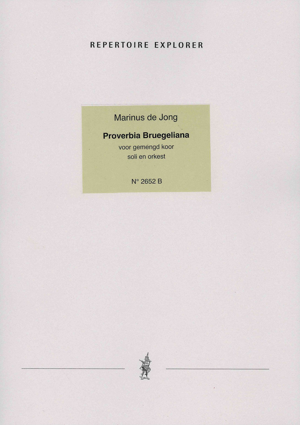 De Jong: Proverbia Bruegeliana, Op. 121