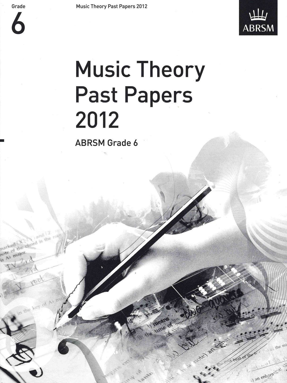 Music Theory Past Papers: 2012 - Grade 6