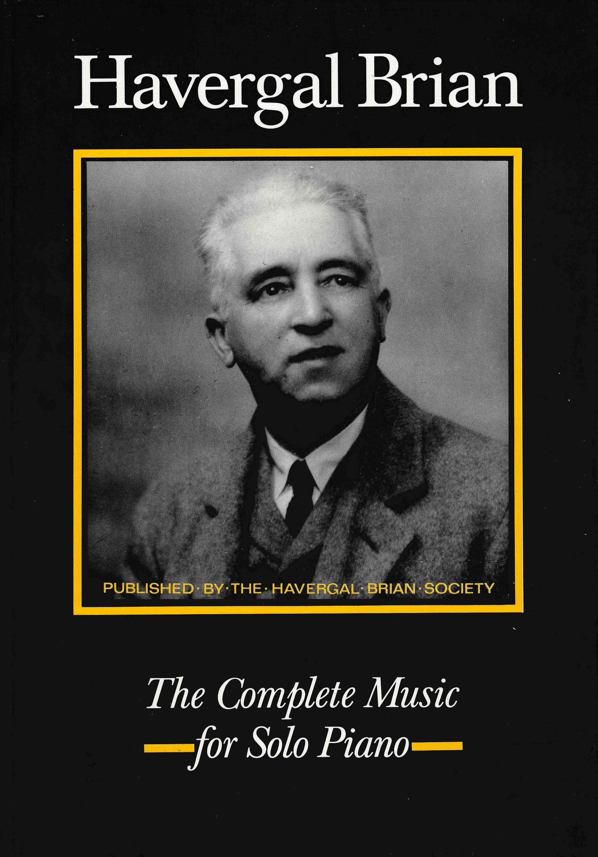 Brian: Complete Piano Music