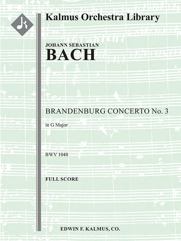 Bach: Brandenburg Concerto No. 3 in G Major, BWV 1048