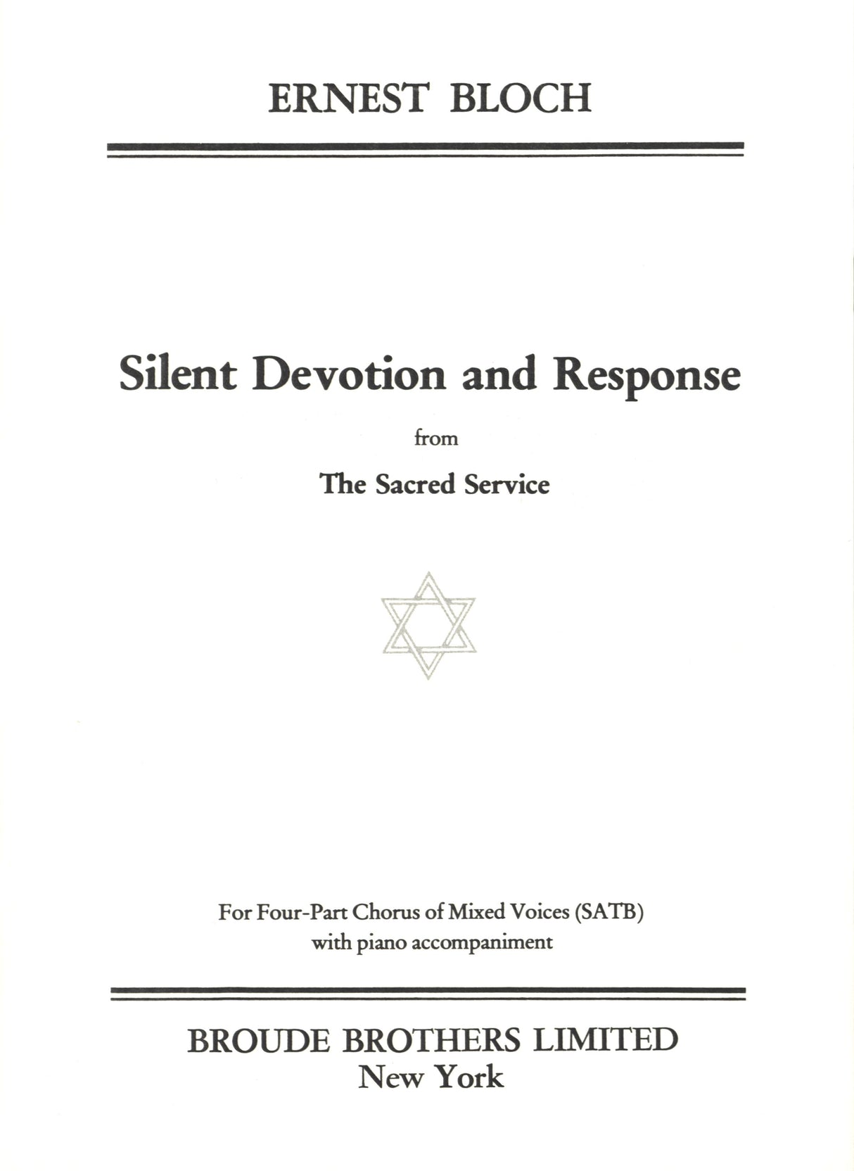 Bloch: Silent Devotion and Response