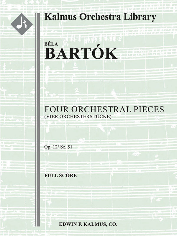 Bartók: Four Orchestral Pieces, Op. 12, Sz. 51