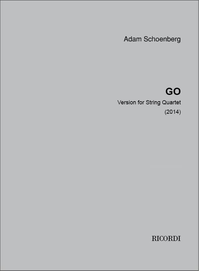 Ad. Schoenberg: Go (Version for String Quartet)