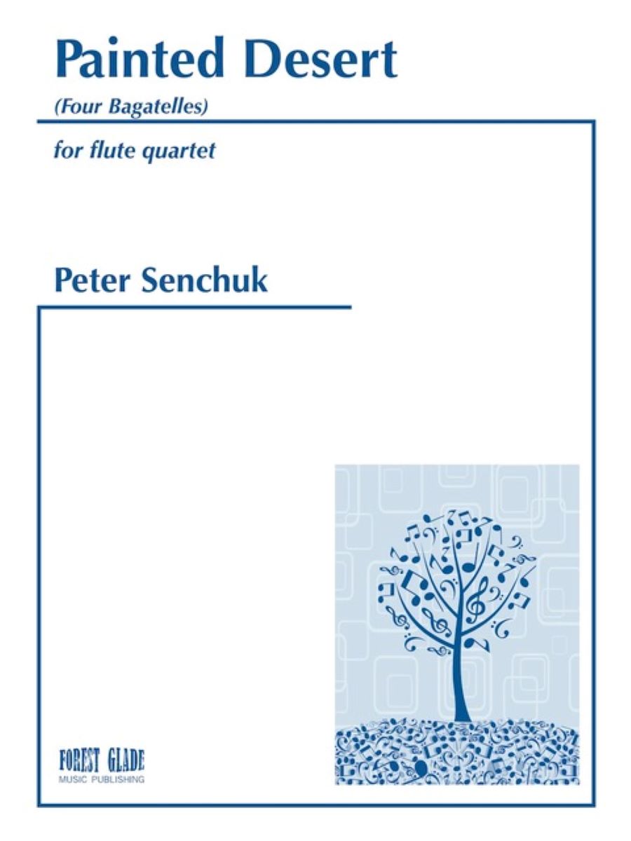 Senchuk: Painted Desert (4 Bagatelles)