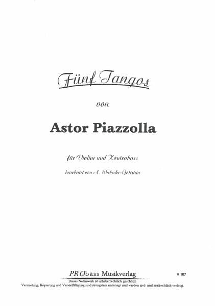 Piazzolla: 5 Tangos for Violin and Double Bass – Ficks Music