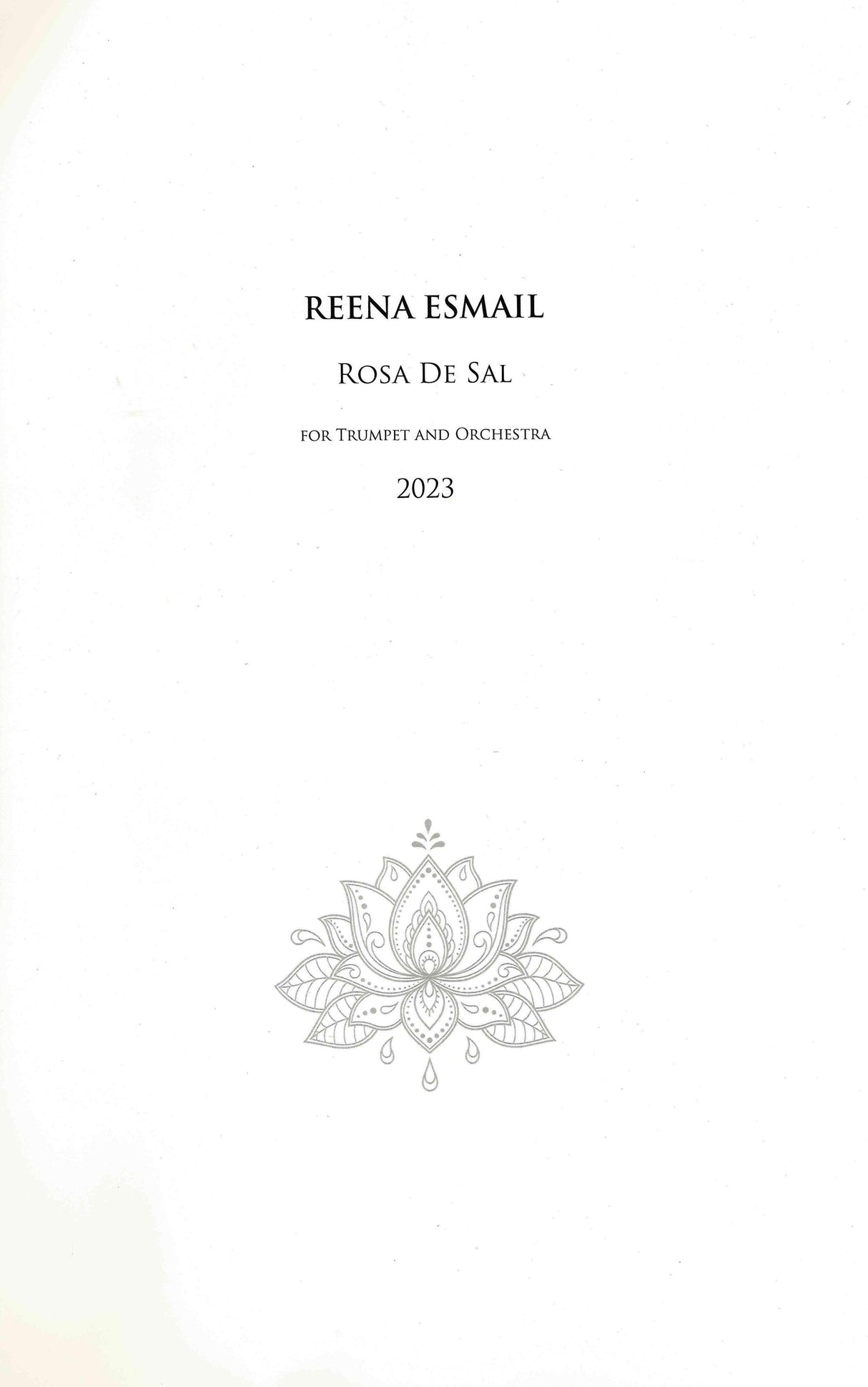 Esmail: Rosa de Sal (Version for Trumpet & Chamber Orchestra)