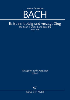 Bach: Es ist ein trotzig and verzagt Ding, BWV 176