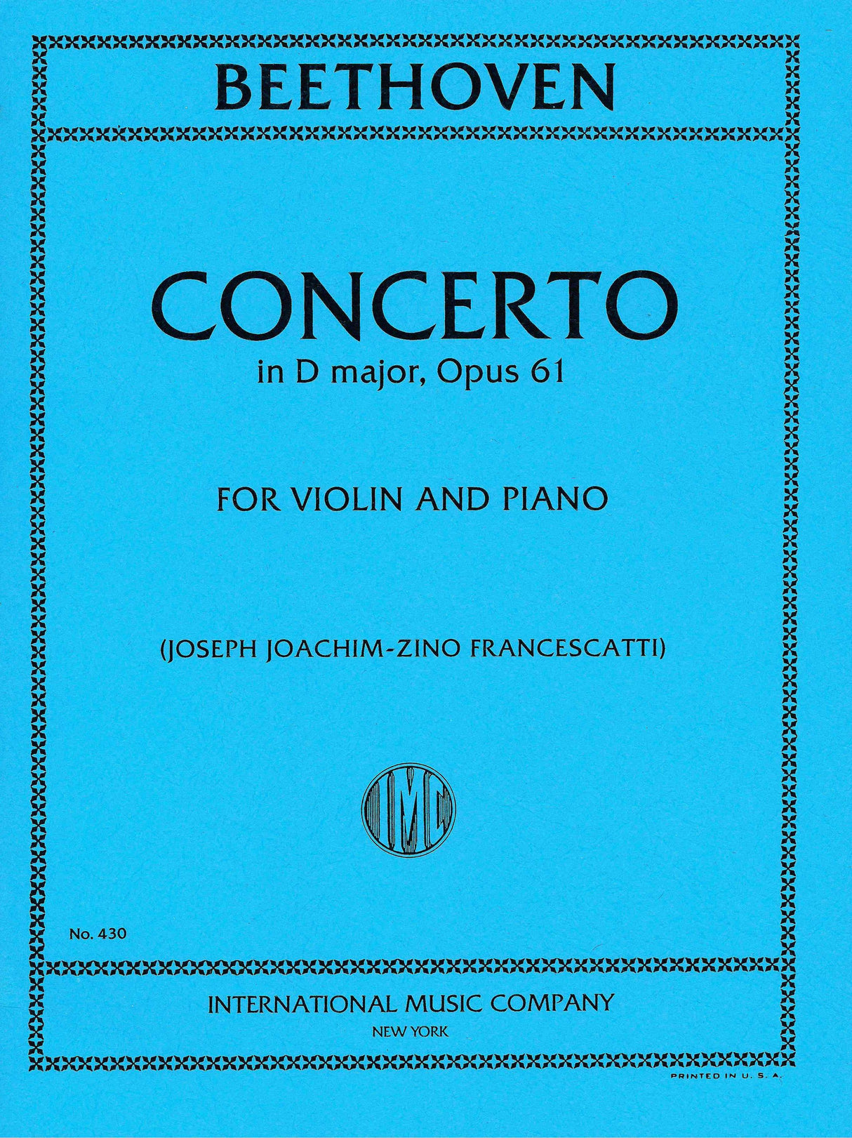Beethoven: Violin Concerto in D Major, Op. 61