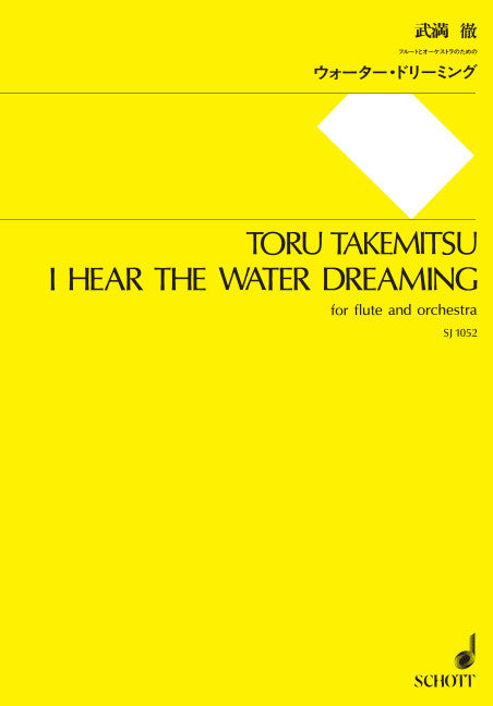 Takemitsu: I Hear the Water Dreaming
