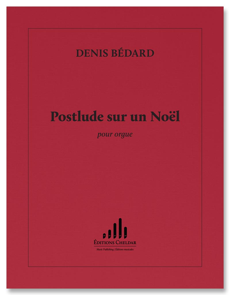 Bédard: Postlude sur un Noël
