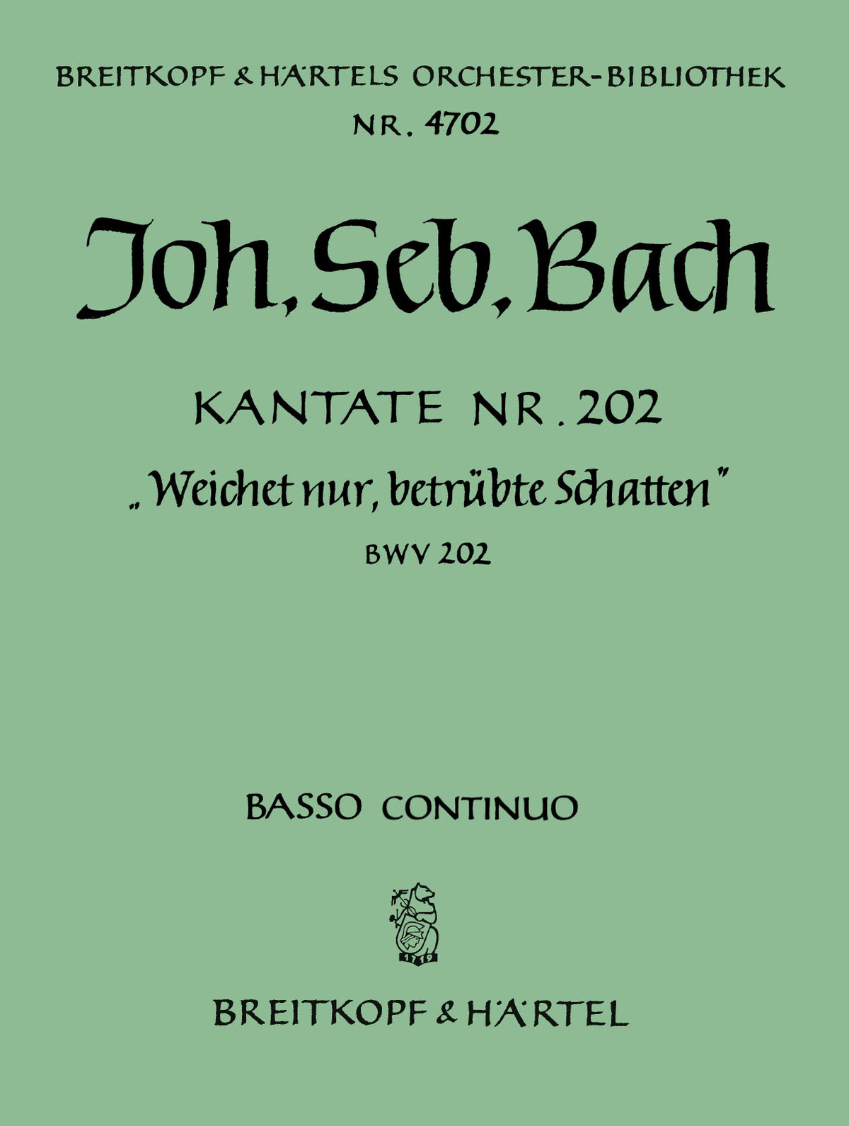 Bach: Weichet nur, betruebte Schatten, BWV 202