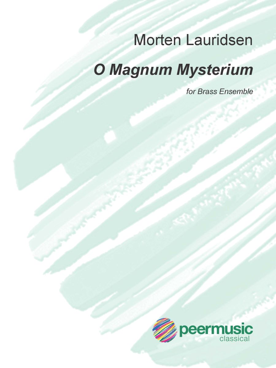 Lauridsen: O Magnum Mysterium (Version for Brass Ensemble)