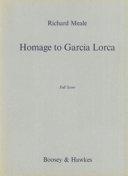 Meale: Homage to García Lorca