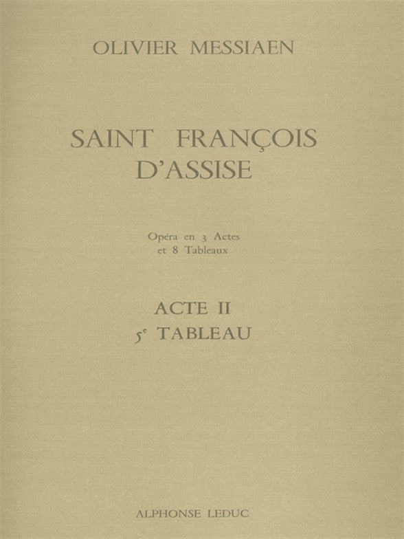 Messiaen: Saint Francois d'Assise