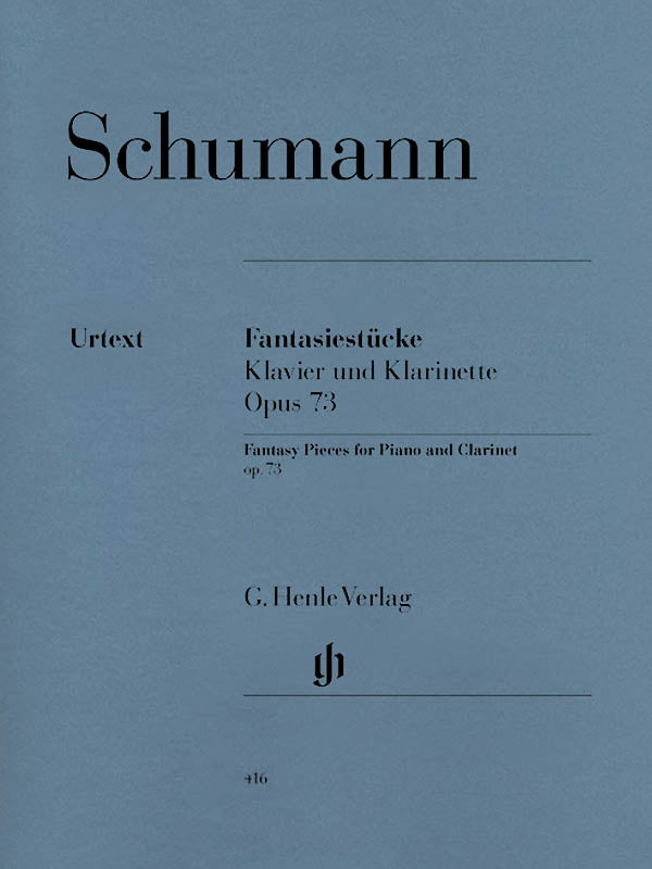 Schumann: Fantasiestücke, Op. 73